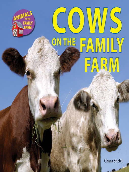 Title details for Cows on the Family Farm by Chana Stiefel - Available